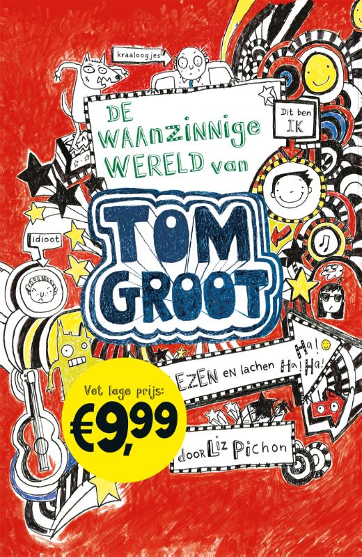 De waanzinnige wereld van Tom Groot