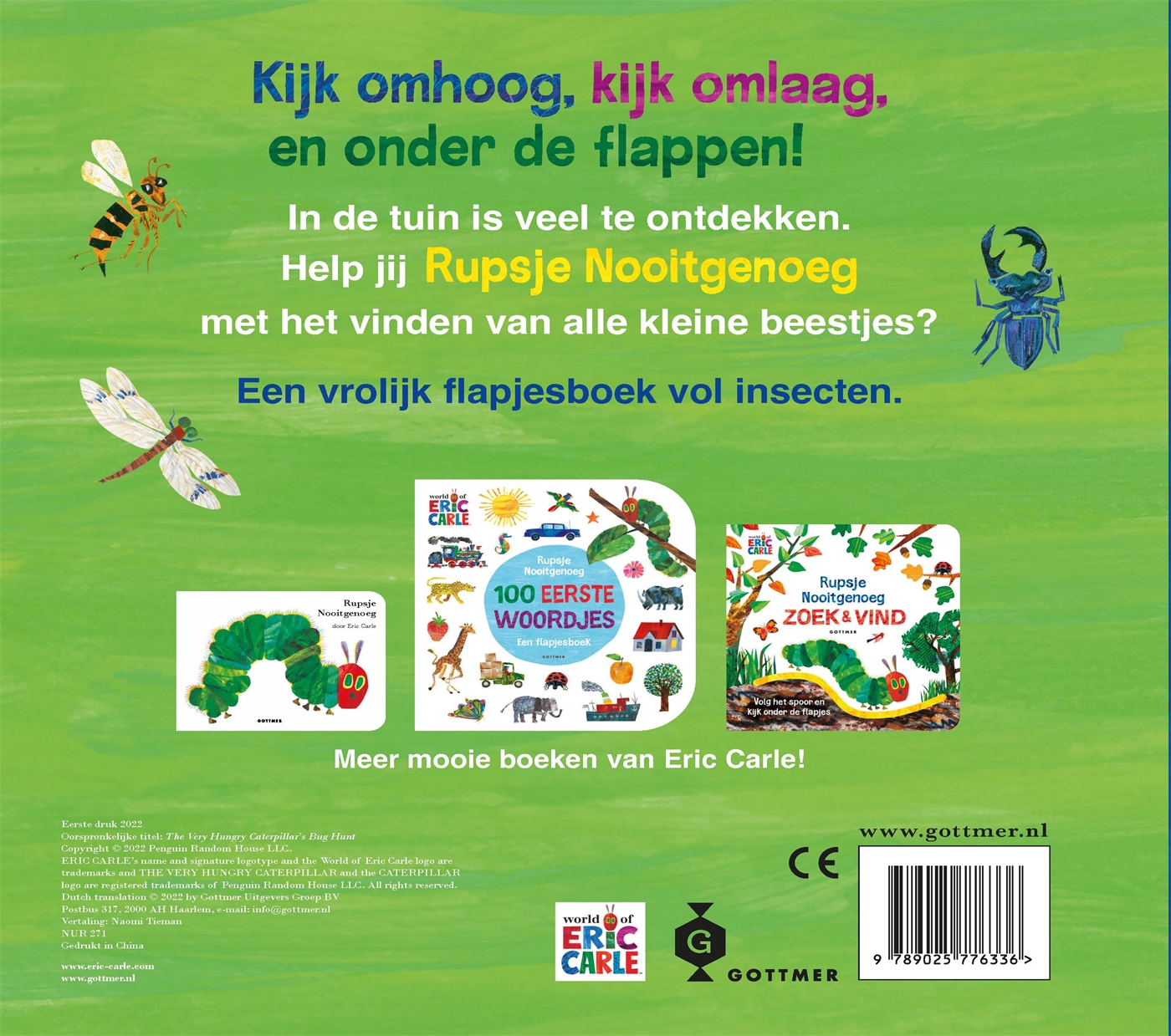 Rupsje Nooitgenoeg in de tuin, foto 2 van 2